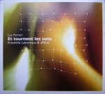 Tournent les sons dans la&nbsp;garigue